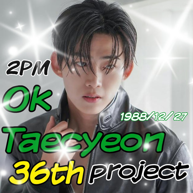 OK Taecyeon 36 번째 프로젝트