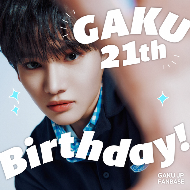 GAKU 21th Birthday Project